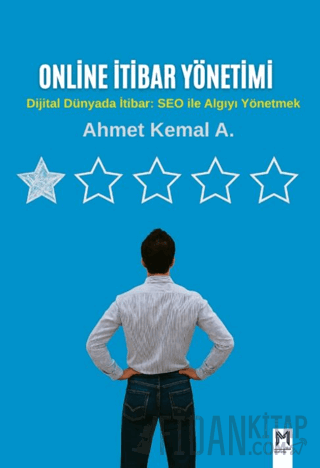 Online İtibar Yönetimi ve SEO Ahmet Kemal A.