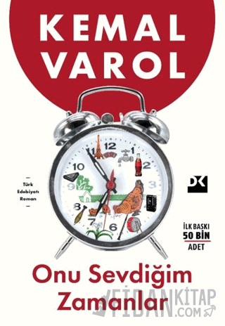 Onu Sevdiğim Zamanlar Kemal Varol