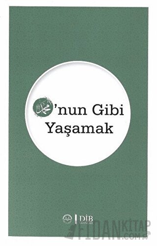 O'nun Gibi Yaşamak