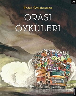 Orası Öyküleri