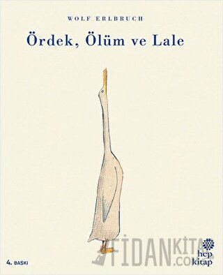 Ördek, Ölüm ve Lale