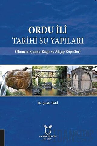 Ordu İli Tarihi Su Yapıları
