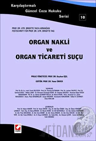 Organ Nakli ve Organ Ticaret Suçu