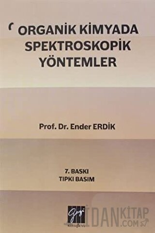 Organik Kimyada Spektroskopik Yöntemler