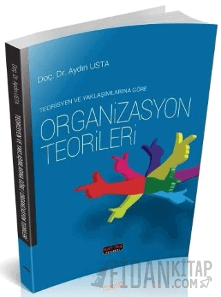 Organizasyon Teorileri Aydın Usta