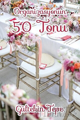 Organizasyonun 50 Tonu