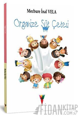 Organize Süt Çetesi