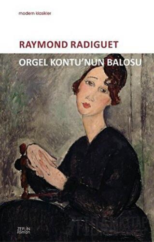 Orgel Kontu'nun Balosu Raymond Radiguet
