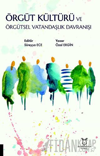 Örgüt Kültürü ve Örgütsel Vatandaşlık Davranışı
