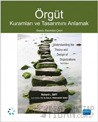 Örgüt - Kuramları ve Tasarımını Anlamak