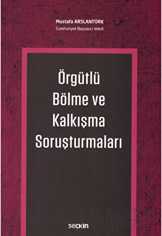 Örgütlü Bölme ve Kalkışma Soruşturmaları
