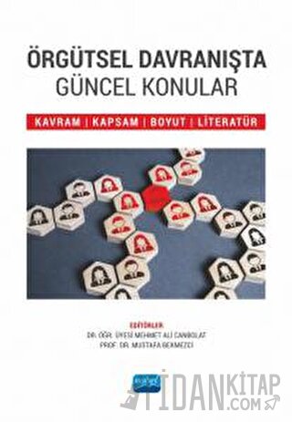Örgütsel Davranışta Güncel Konular
