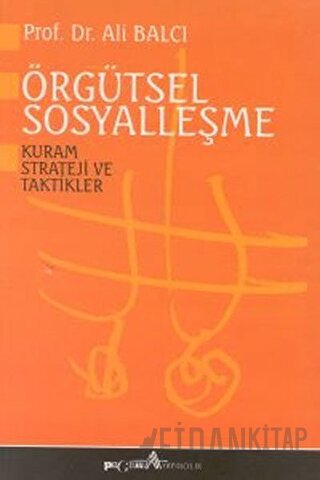 Örgütsel Sosyalleşme Kuram Strateji ve Taktikler
