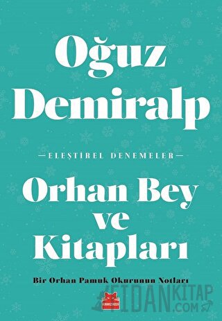 Orhan Bey ve Kitapları