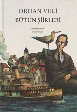 Orhan Veli Bütün Şiirleri (Ciltli)