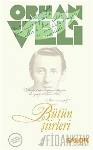 Orhan Veli - Bütün Şiirleri