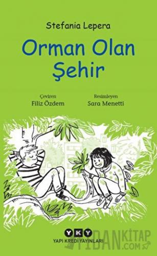 Orman Olan Şehir