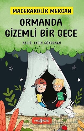 Ormanda Gizemli Bir Gece - Macerakolik Mercan 1 (Ciltli)