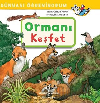 Ormanı Keşfet - Dünyayı Öğreniyorum