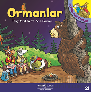Ormanlar - Harika Hayvanlar