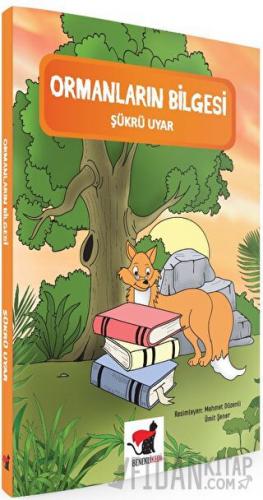 Ormanların Bilgesi