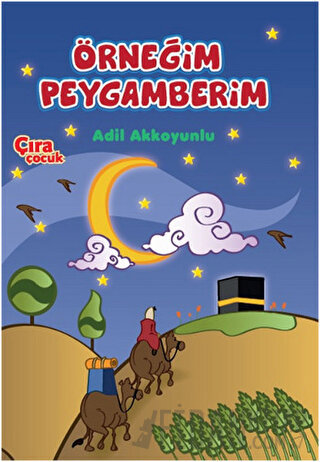Örneğim Peygamberim