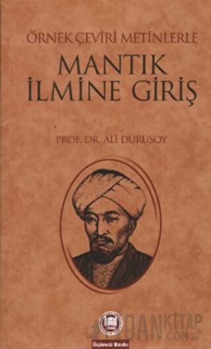 Örnek Çeviri Metinlerle Mantığa Giriş Ali Durusoy