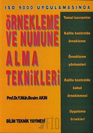 Örnekleme ve Numune Alma Teknikleri ISO 9000 Uygulamasında