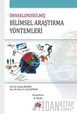 Örneklendirilmiş Bilimsel Araştırma Yöntemleri
