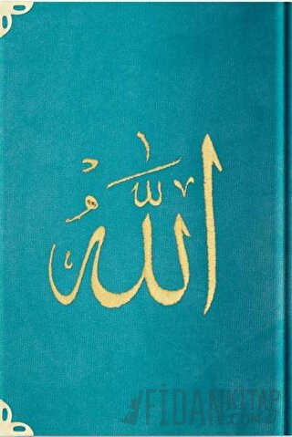 Orta Boy Kadife Kur'an-ı Kerim (Turkuaz, Nakışlı, Yaldızlı, Mühürlü) - 97 Turkuaz (Ciltli)