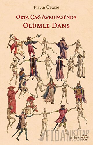 Orta Çağ Avrupası'nda Ölümle Dans