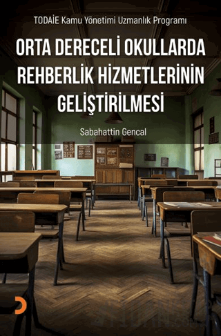 Orta Dereceli Okullarda Rehberlik Hizmetlerinin Geliştirilmesi Sabahat