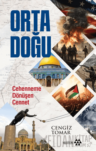 Orta Doğu - Alt Başlık	Cehenneme Dönüşen Cennet