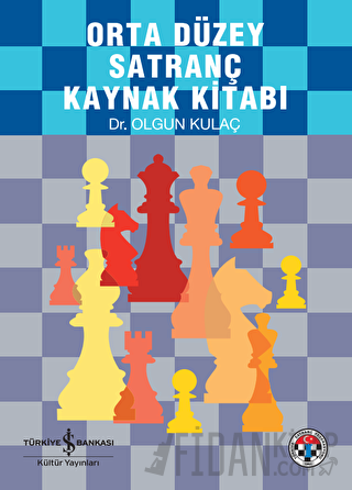 Orta Düzey Satranç Kaynak Kitabı