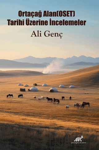 Ortaçağ Alan(OSET) Tarihi Üzerine İncelemeler