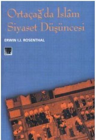 Ortaçağ’da İslam Siyaset Düşüncesi