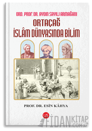 Ortaçağ İslam Dünyasında Bilim