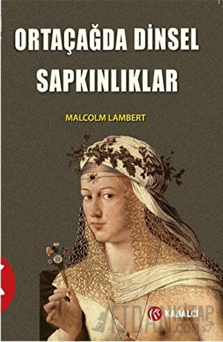 Ortaçağ'da Dinsel Sapkınlıklar