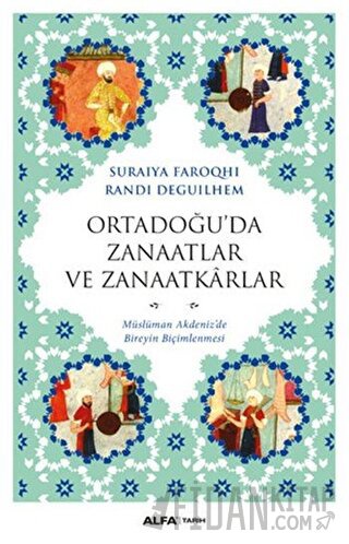 Ortadoğu’da Zanaatlar ve Zanaatkarlar