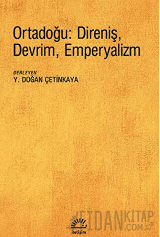Ortadoğu: Direniş, Devrim, Emperyalizm