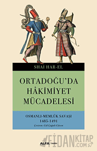 Ortadoğu'da Hakimiyet Mücadelesi