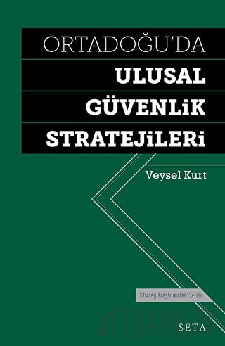 Ortadoğu'da Ulusal Güvenlik Stratejileri