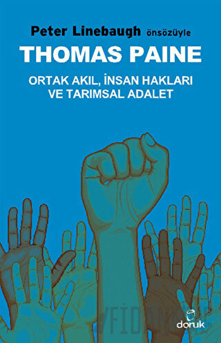 Ortak Akıl, İnsan Hakları ve Tarımsal Adalet Thomas Paine