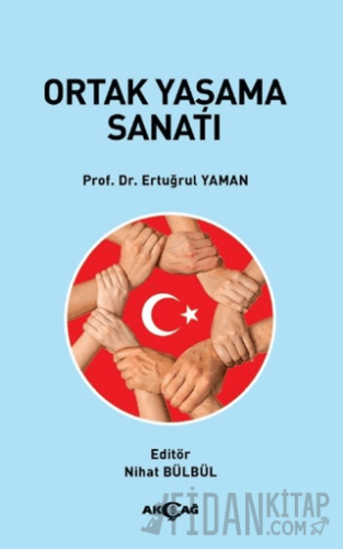 Ortak Yaşama Sanatı Ertuğrul Yaman