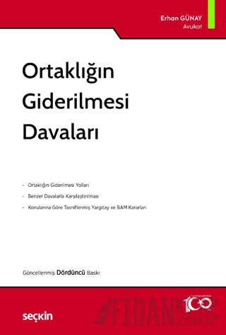 Ortaklığın Giderilmesi Davaları