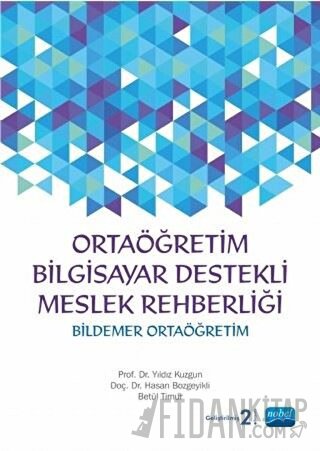 Ortaöğretim Bilgisayar Destekli Meslek Rehberliği - Bildemer Ortaöğretim + CD İlaveli