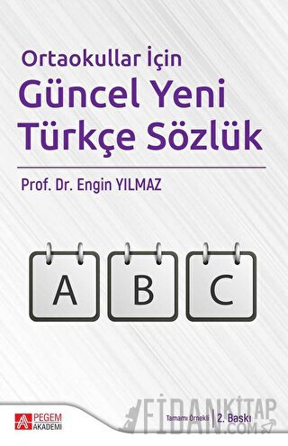 Ortaokullar İçin Güncel Yeni Türkçe Sözlük