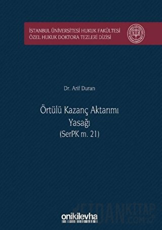 Örtülü Kazanç Aktarımı Yasağı (SerPK m. 21) (Ciltli)