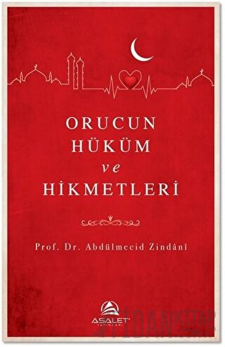 Orucun Hüküm ve Hikmetleri