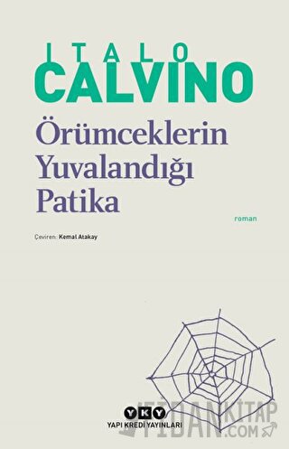 Örümceklerin Yuvalandığı Patika Italo Calvino